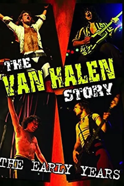 The Van Halen Story - The Early Years