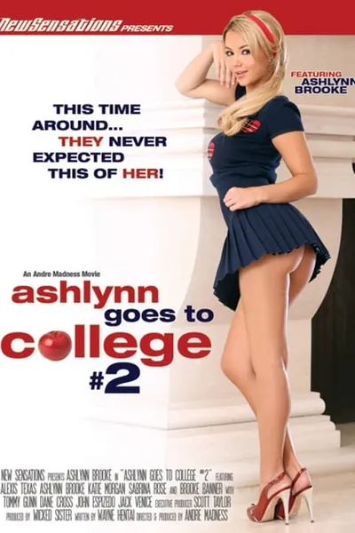 Ashlynn Goes to College 2