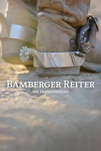 Bamberger Reiter. Ein Frankenkrimi