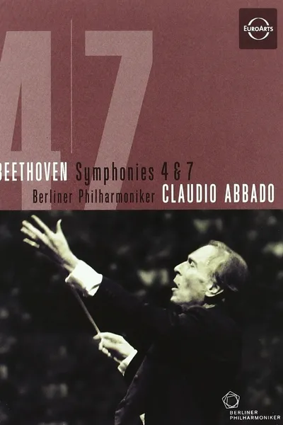 Beethoven Symphonies Nos. 4 & 7