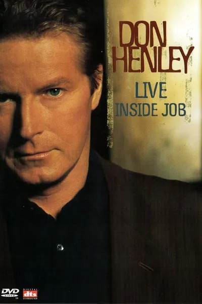 Don Henley - Live Inside Job