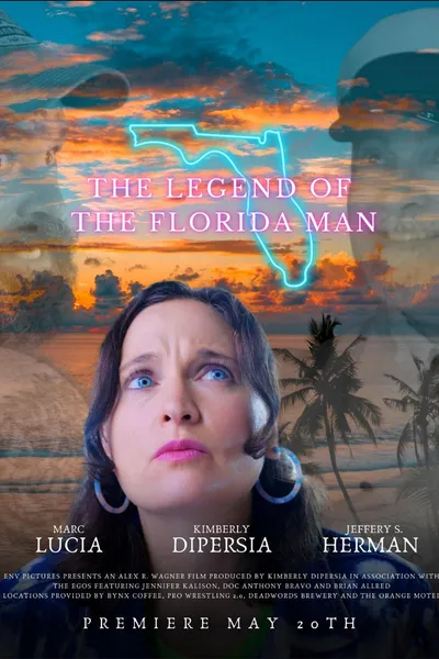 The Legend of the Florida Man