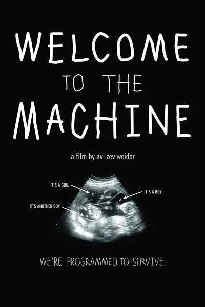 Welcome to the Machine