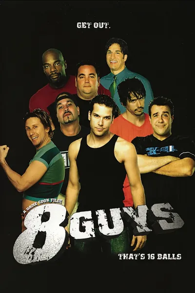 8 Guys
