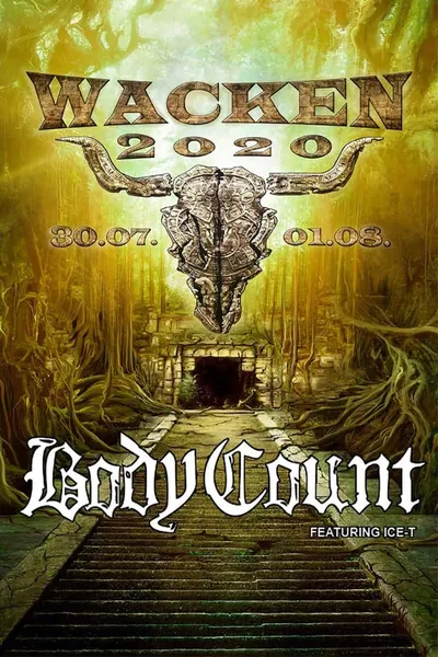 Body Count : Live at Wacken World Wide 2020
