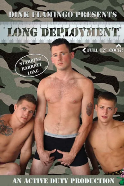 Long Deployment