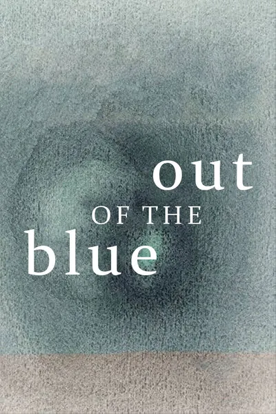 Out of the Blue