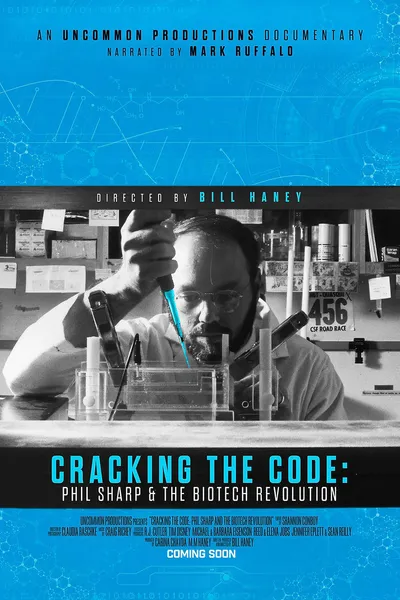 Cracking the Code: Phil Sharp and the Biotech Revolution