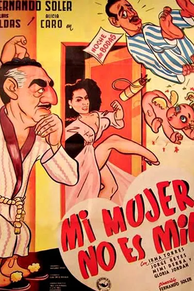 Mi mujer no es mía