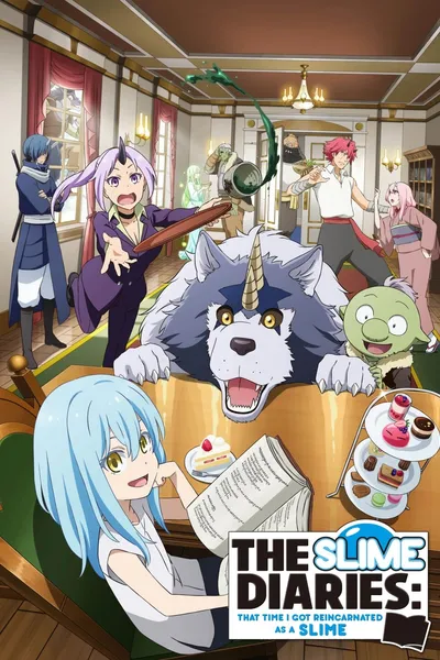 The Slime Diaries: That Time I Got Reincarnated as a Slime