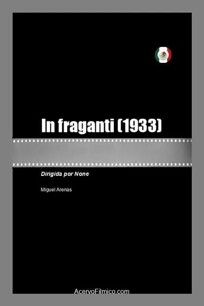 In fraganti