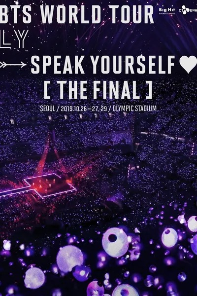BTS WORLD TOUR [LOVE YOURSELF : SPEAK YOURSELF] in Seoul (The Final)
