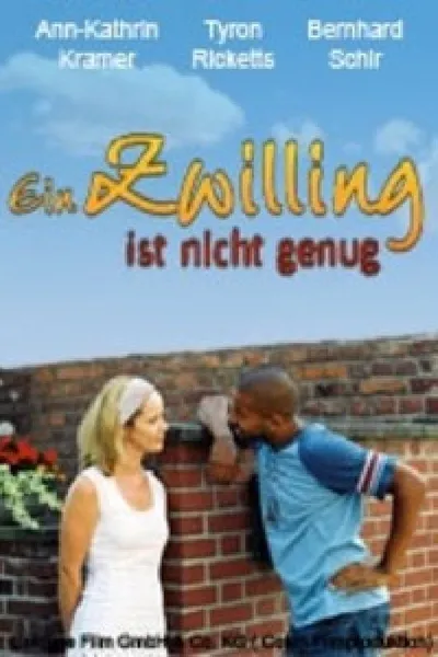 Ein Zwilling ist nicht genug