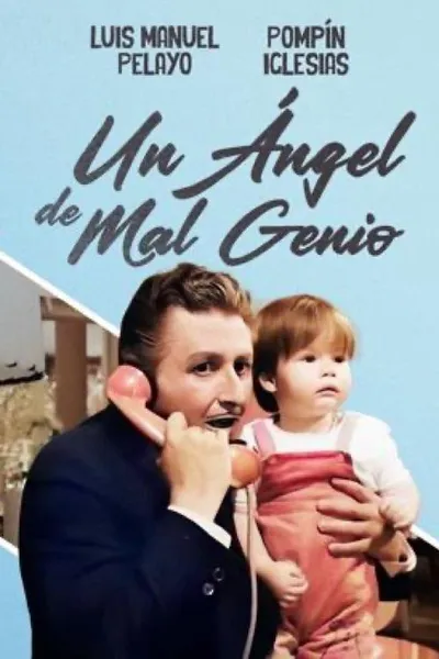 Un ángel de mal genio