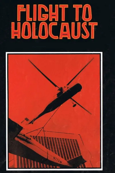 Flight to Holocaust