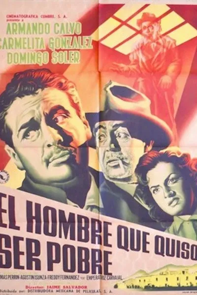 El hombre que quiso ser pobre
