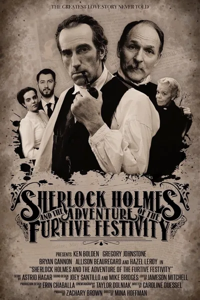 Sherlock Holmes and the Adventures of the Furtive Festivity