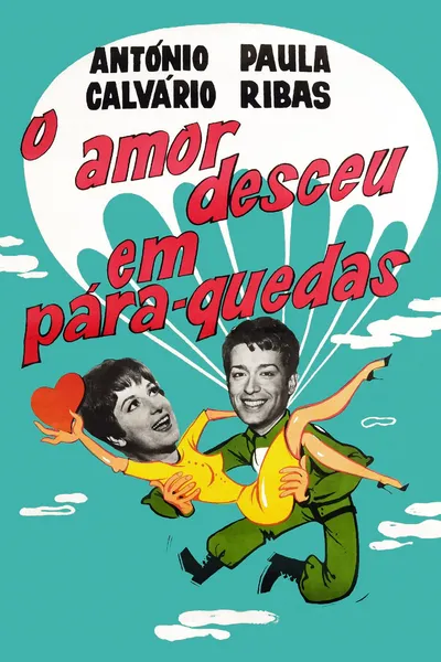 O Amor Desceu em Pára-Quedas