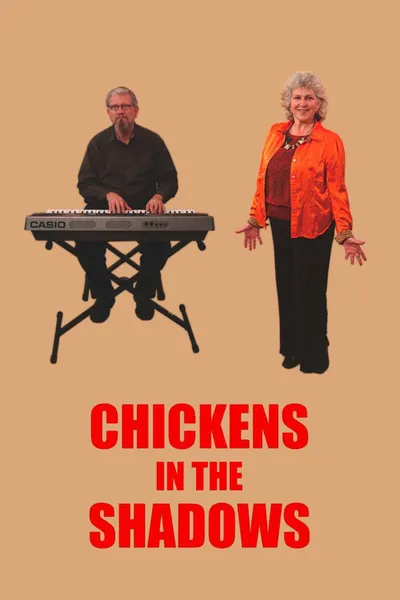 Chickens in the Shadows