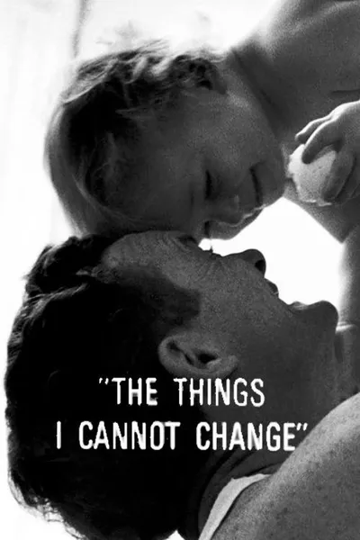 The Things I Cannot Change