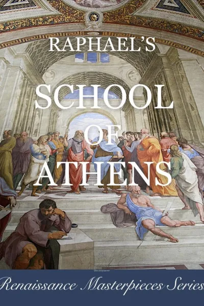 Raphael’s School of Athens