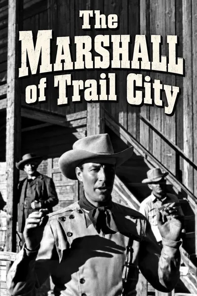 The Marshall of Trail City