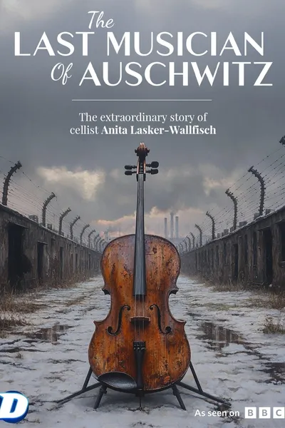 The Last Musician of Auschwitz