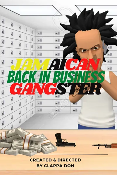 Jamaican Gangster: Back In Business