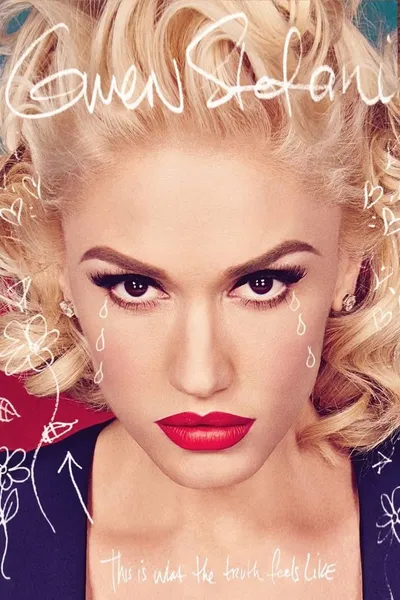 Gwen Stefani : This is What The Truth Feels Like - Live