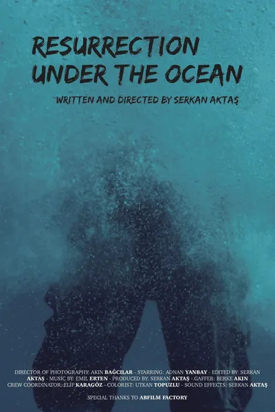 Resurrection Under The Ocean