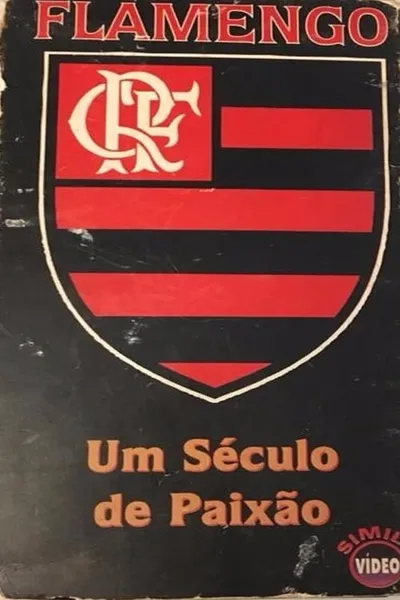 Flamengo: A Century of Passion