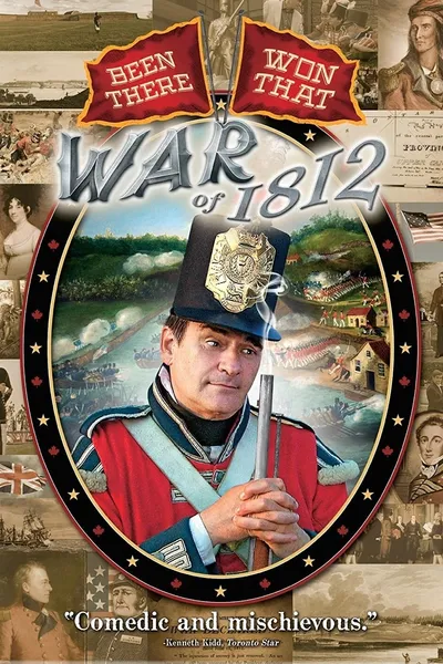 War of 1812: Been There, Won That