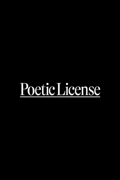 Poetic License