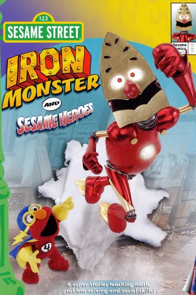 Sesame Street: Iron Monster and Sesame Heroes