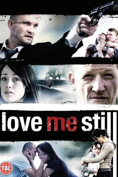 Love Me Still