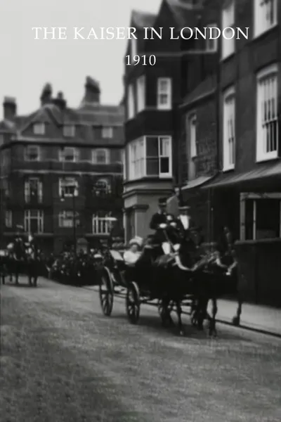 The Kaiser in London