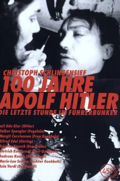 100 Years of Adolf Hitler – The Last Hour in the Führerbunker