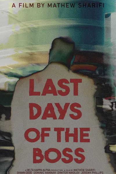 Last Days of the Boss