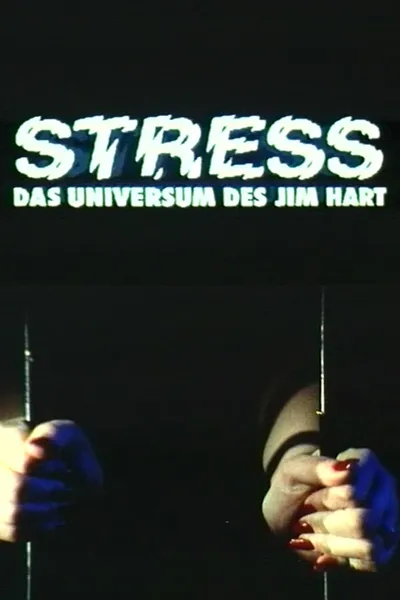 Stress - Das Universum des Jim Hart