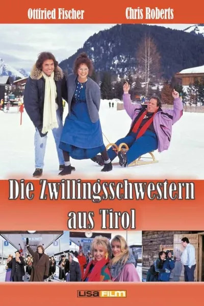 Die Zwillingsschwestern aus Tirol