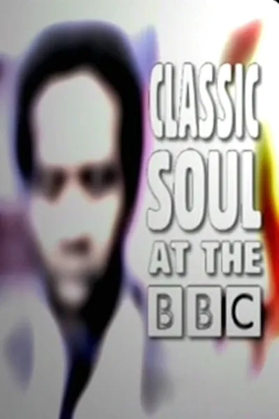 Classic Soul at the BBC