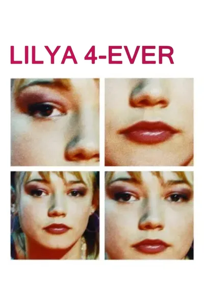 Lilya 4-ever