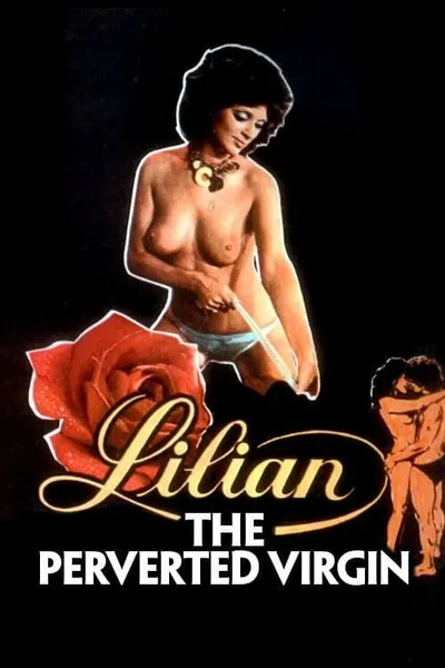 Lilian, the Perverted Virgin