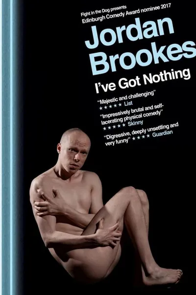 Jordan Brookes: I've Got Nothing