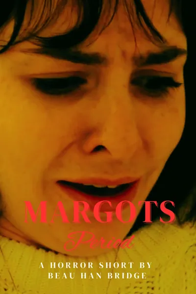 Margot's Period
