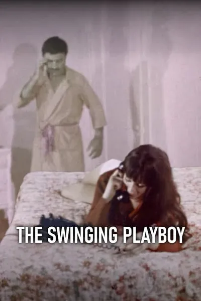 The Swinging Playboy