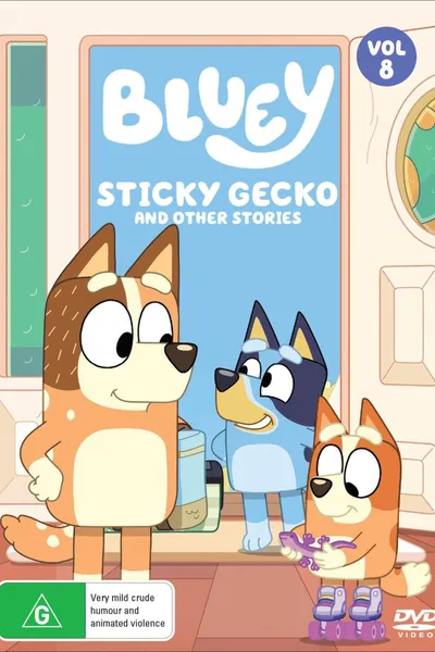 Bluey: Sticky Gecko and Other Stories