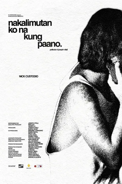 nakalimutan ko na kung paano.