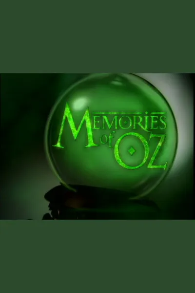 Memories of Oz