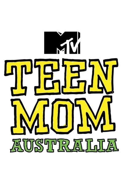 Teen Mom Australia